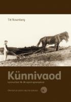 Künnivaod. Uurimusi Eesti 18.-20. sajandi agraarajaloost