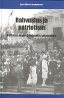 Rahvuslus ja patriotism. Valik kaasaegseid filosoofilisi võtmetekste
