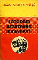 Isotoobid jutustavad minevikust