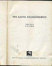 Maailmasõda 1914-1918. I. osa. 1914. aasta sõjasündmusi